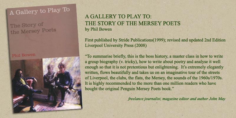A Gallery To Play To: The story of the Mersey Poets